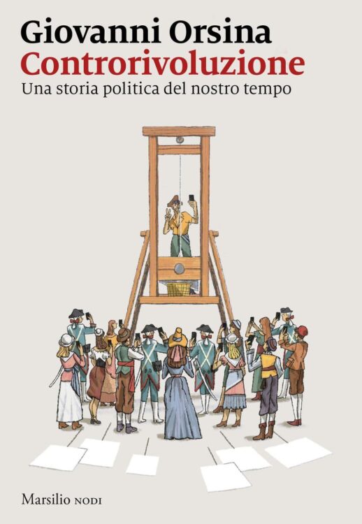 Orsina, Controrivoluzione